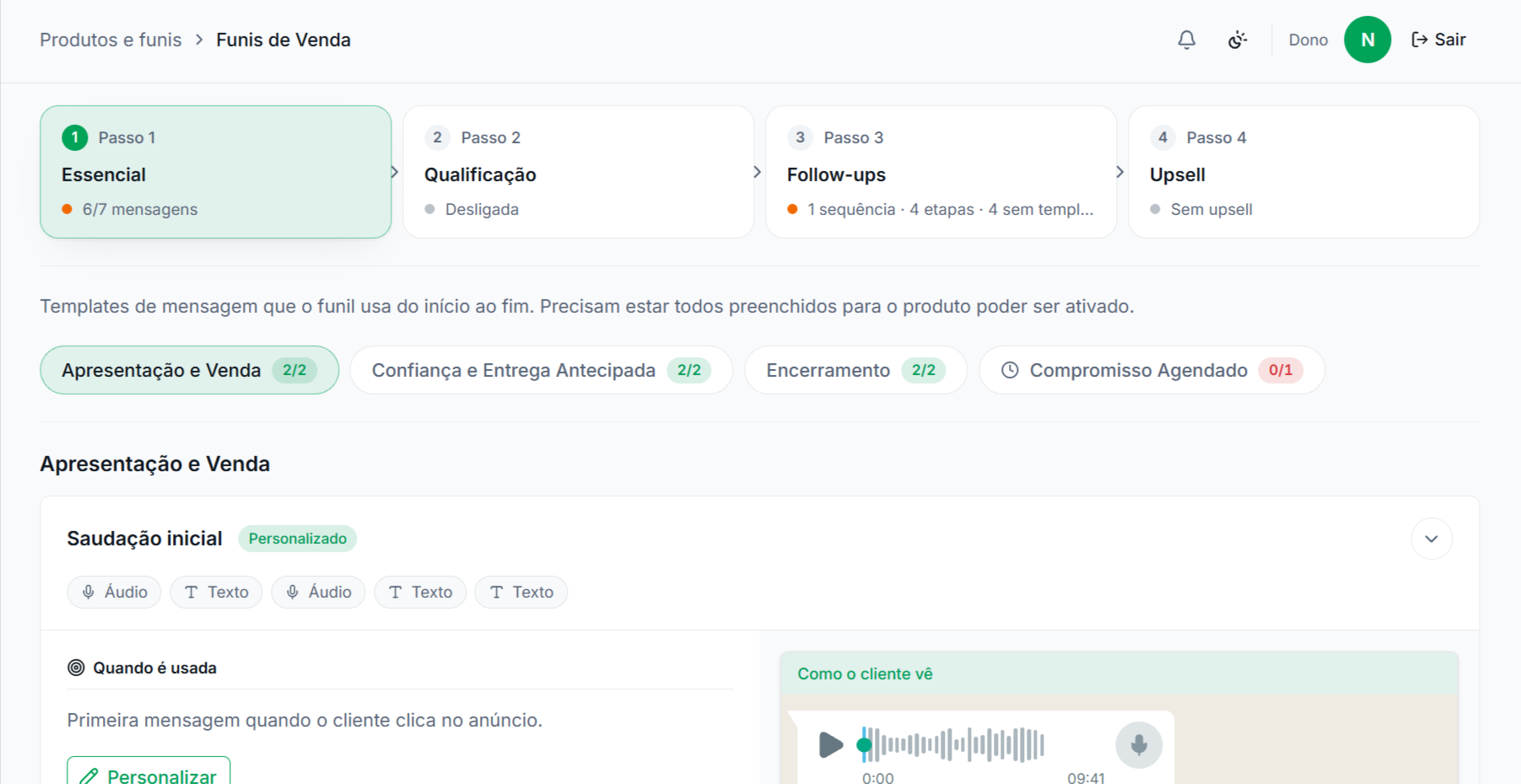 Painel do DRS com os passos do funil prontos: Essencial, Qualificação, Follow-ups e Upsell, e os templates de mensagem já preenchidos